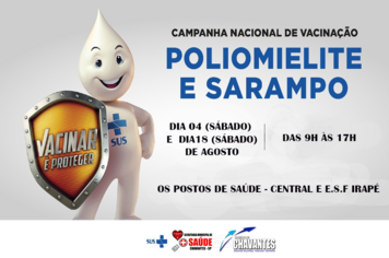 Campanha Nacional de Vacinação contra a Poliomielite e contra o Sarampo